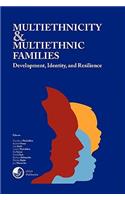 Multiethnicity and Multiethnic Families