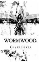 Wormwood.