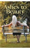 Ashes to Beauty