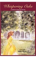 Whispering Oaks