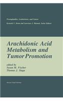 Arachidonic Acid Metabolism and Tumor Promotion