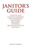 Janitor's Guide