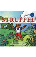 Struffel: S t r u f f e l 's W a l k - S t r u f f e l 's N e w B e d