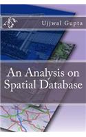 Analysis on Spatial Database