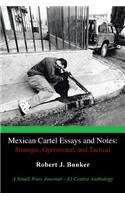 Mexican Cartel Essays and Notes