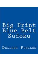 Big Print Blue Belt Sudoku