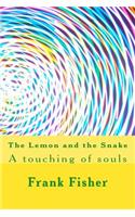 The Lemon and the Snake