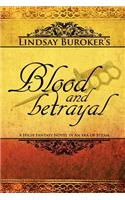 Blood and Betrayal: (The Emperor's Edge)