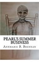 Pearl's Summer Business