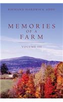 Memories of a Farm Vol III