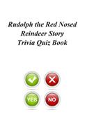 Rudolph the Red Nosed Reindeer Story Trivia Quiz Book