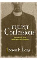 Pulpit Confessions