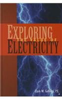 Exploring the Value of Electricity