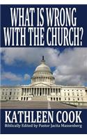What Is Wrong With The Church?