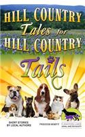 Hill Country Tales for Hill Country Tails