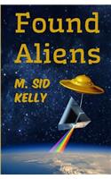 Found Aliens