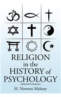 RELIGION in the History of Psychology