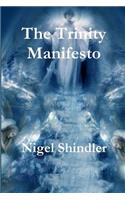 The Trinity Manifesto