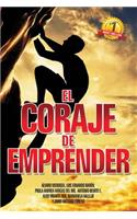 El Coraje de Emprender