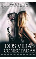 DOS Vidas Conectadas