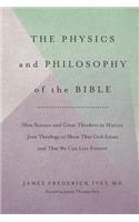 Physics and Philosophy of the Bible