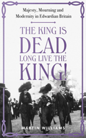 King Is Dead, Long Live the King!