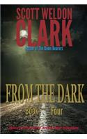 From the Dark, Book 4