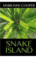 Snake Island: A Tyler Mackenzie Novel(6 Tyler MacKenzie Novels)