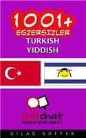 1001+ Exercises Turkish - Yiddish