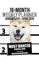 2017-2018 Weekly Planner - Most Wanted Shiba Inu: Daily Diary Monthly Yearly Calendar