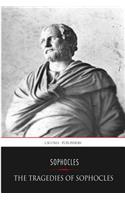 The Tragedies of Sophocles