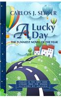 A Lucky Day