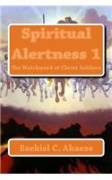 Spiritual Alertness 1