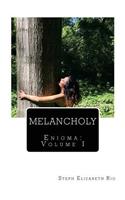 Melancholy