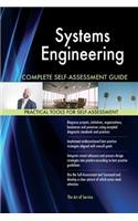 Systems Engineering Complete Self-Assessment Guide