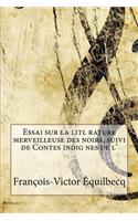 Essai sur la litl rature merveilleuse des noirs, suivi de Contes indig nes de l'