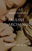 The Manuscripts of Pauline Archange