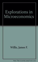 Explorations in Microeconomics