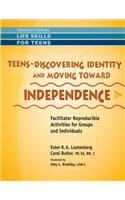 Teens - Discovering Identity & Moving Toward Independence