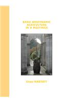 Basic Biodynamic Agriculture in 9 Meetings