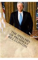 Speeches of President Bill Clinton