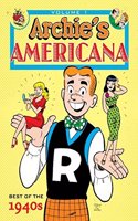 Archie Americana Volume 1: Best of the 1940s: (Archie)
