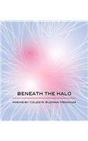 Beneath the Halo