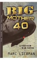 Big Mother 40