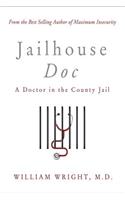 Jailhouse Doc