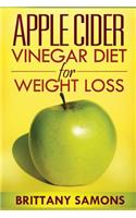 Apple Cider Vinegar Diet for Weight Loss