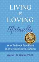 Living and Loving Mutually