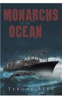 Monarchs of the Ocean