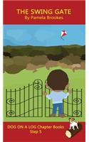 Swing Gate Chapter Book