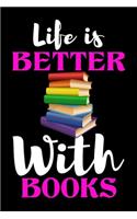 Life is Better With Books